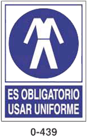 Uniform Requirement Signboard