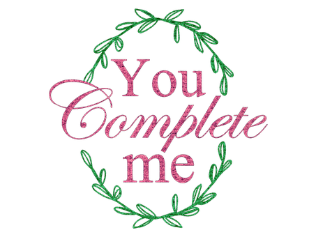 Valentines Day You Complete Me Graphic PNG with transparent background