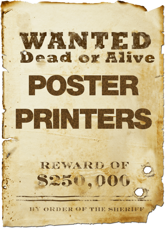 Wanted Poster Printers Reward Announcement