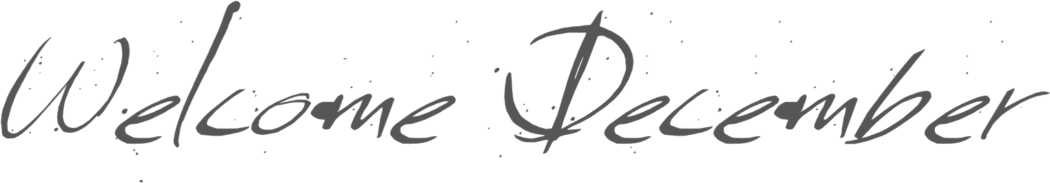 Welcome December Calligraphy PNG with transparent background