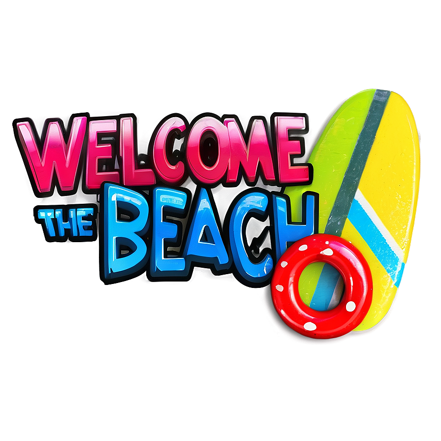 Welcome To The Beach Png 05232024