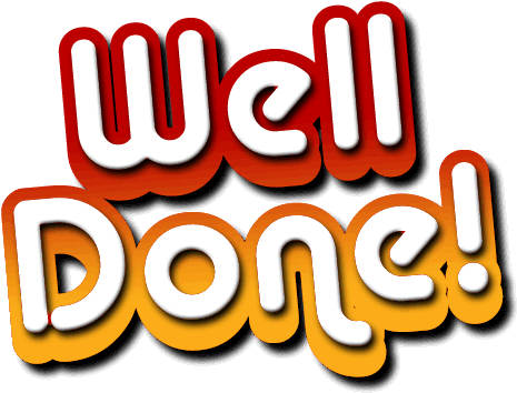 Well Done Congratulatory Graphic PNG with transparent background