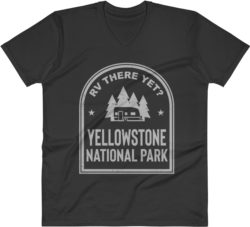 Yellowstone National Park R V Themed T Shirt