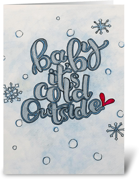 Baby Its Cold Outside Calligraphy PNG Image