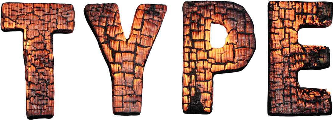 Burnt Wood Text Effect T Y P E PNG Image