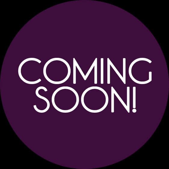 Coming Soon Announcement PNG Image