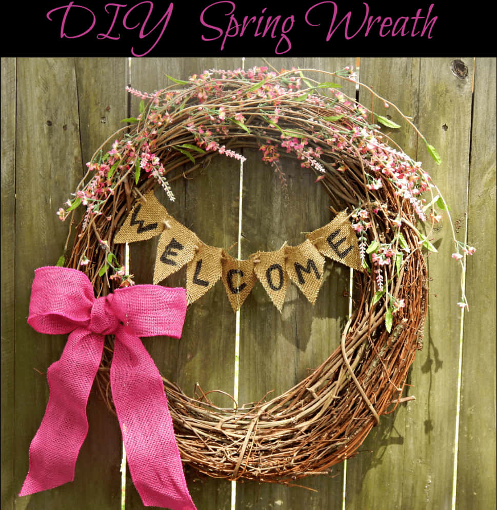 D I Y Spring Wreath With Welcome Banner PNG Image