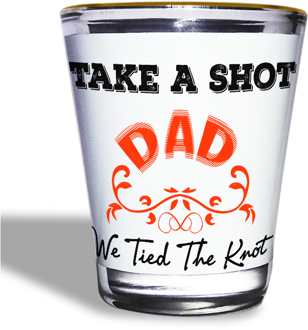 Dad Wedding Celebration Shot Glass PNG Image