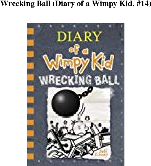 Diaryofa Wimpy Kid Wrecking Ball Book Cover PNG Image