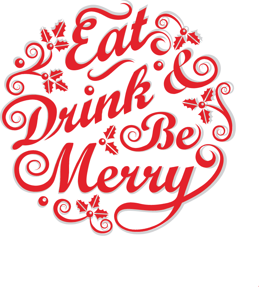 Eat Drink Be Merry Holiday Graphic PNG Image