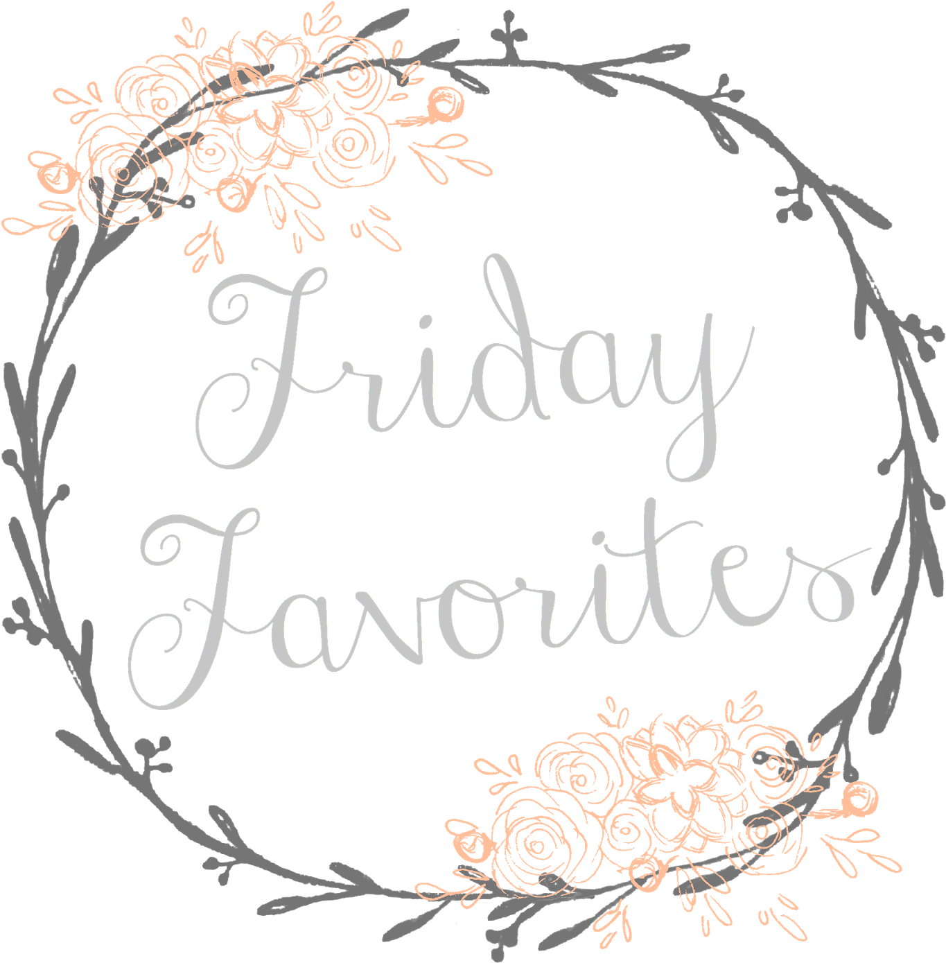 Friday Favorites Floral Design PNG Image