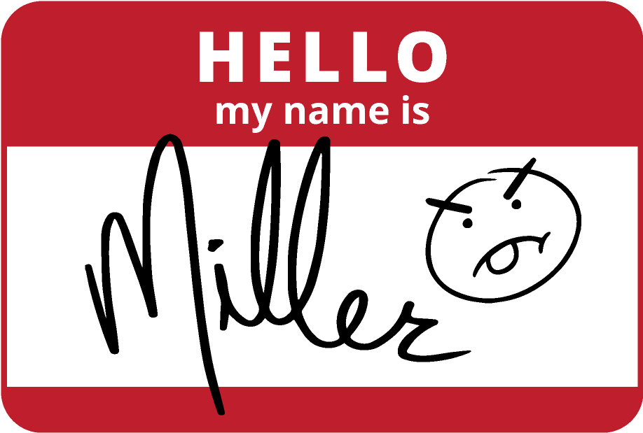 Hello My Name Is Miller Tag PNG Image