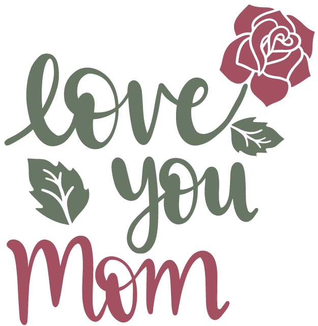 Love You Mom Floral Graphic PNG Image