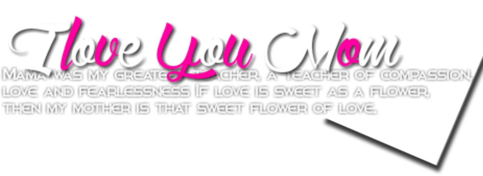 Love You Mom Message PNG Image