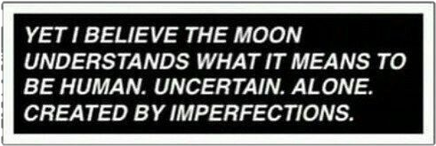 Moon Understanding Humanity Quote PNG Image