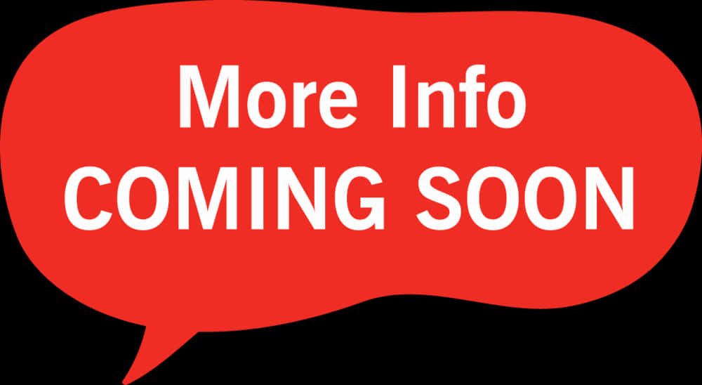 More Info Coming Soon Announcement PNG Image