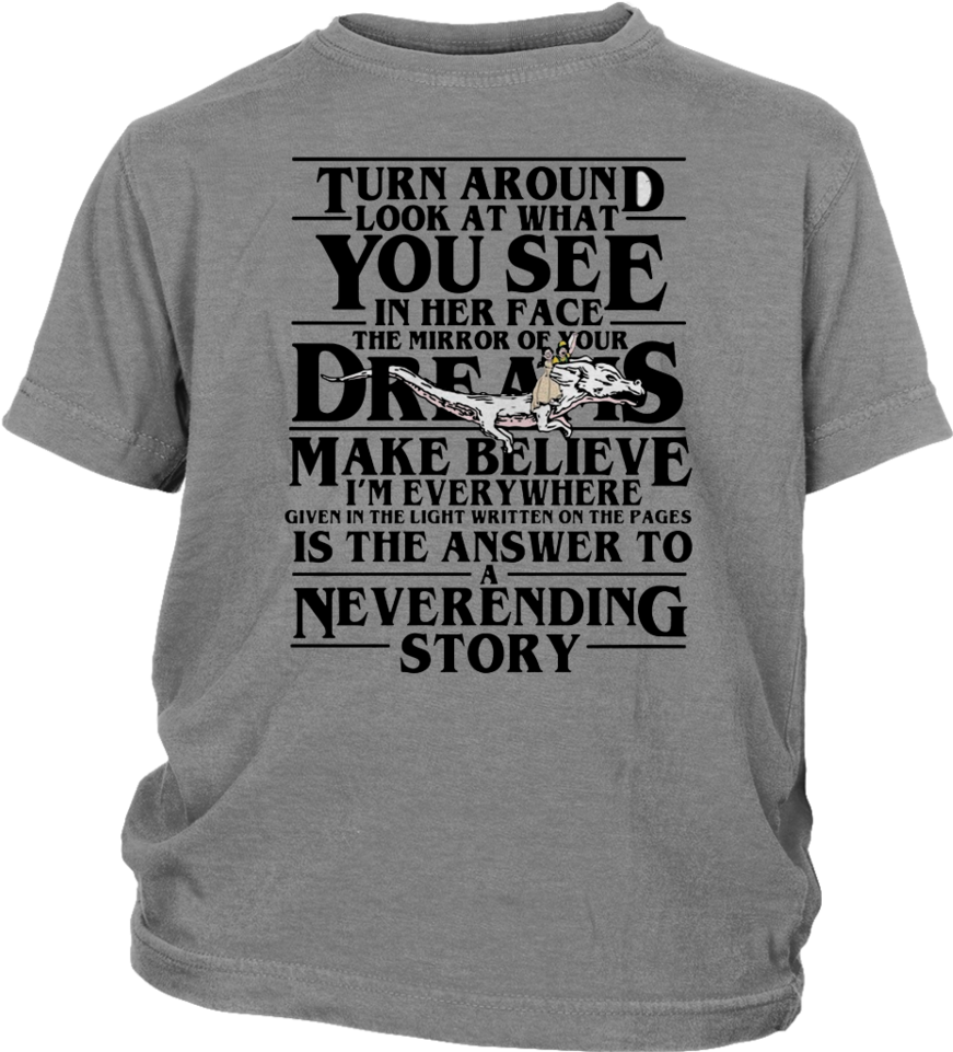 Neverending Story Lyrics T Shirt Design PNG Image