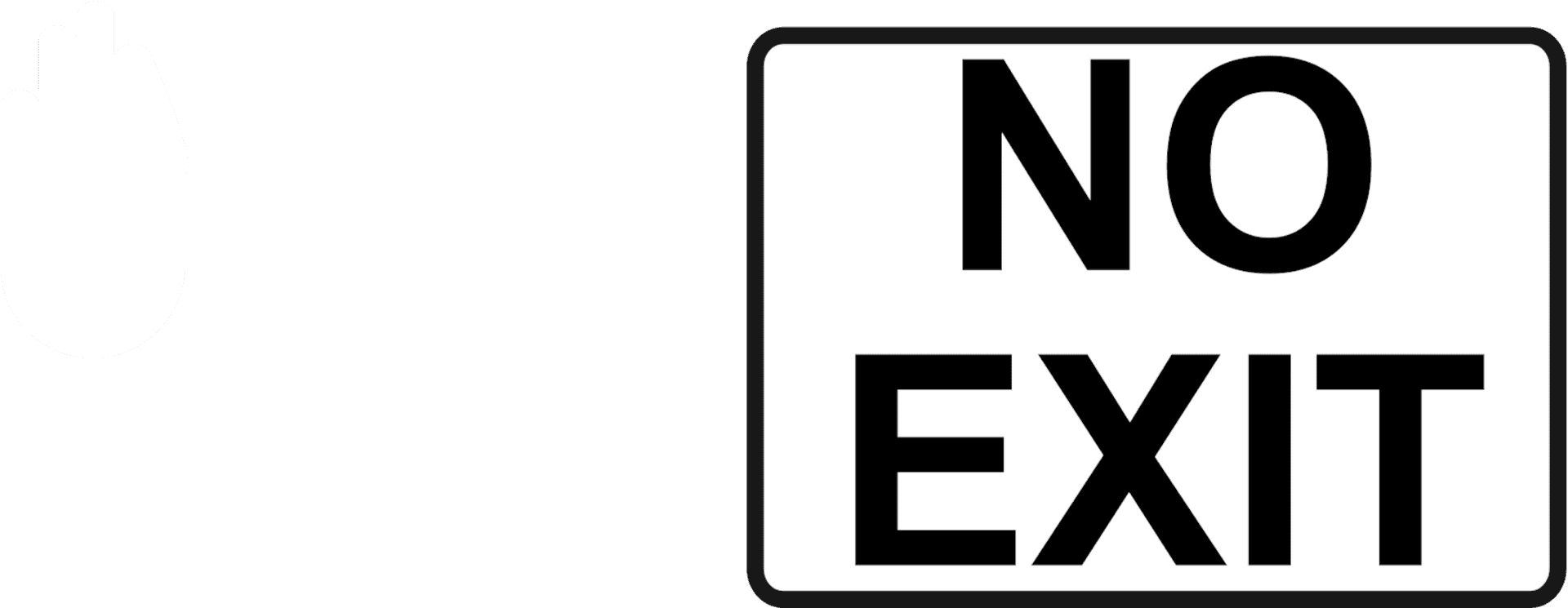 No Exit Sign Graphic PNG Image