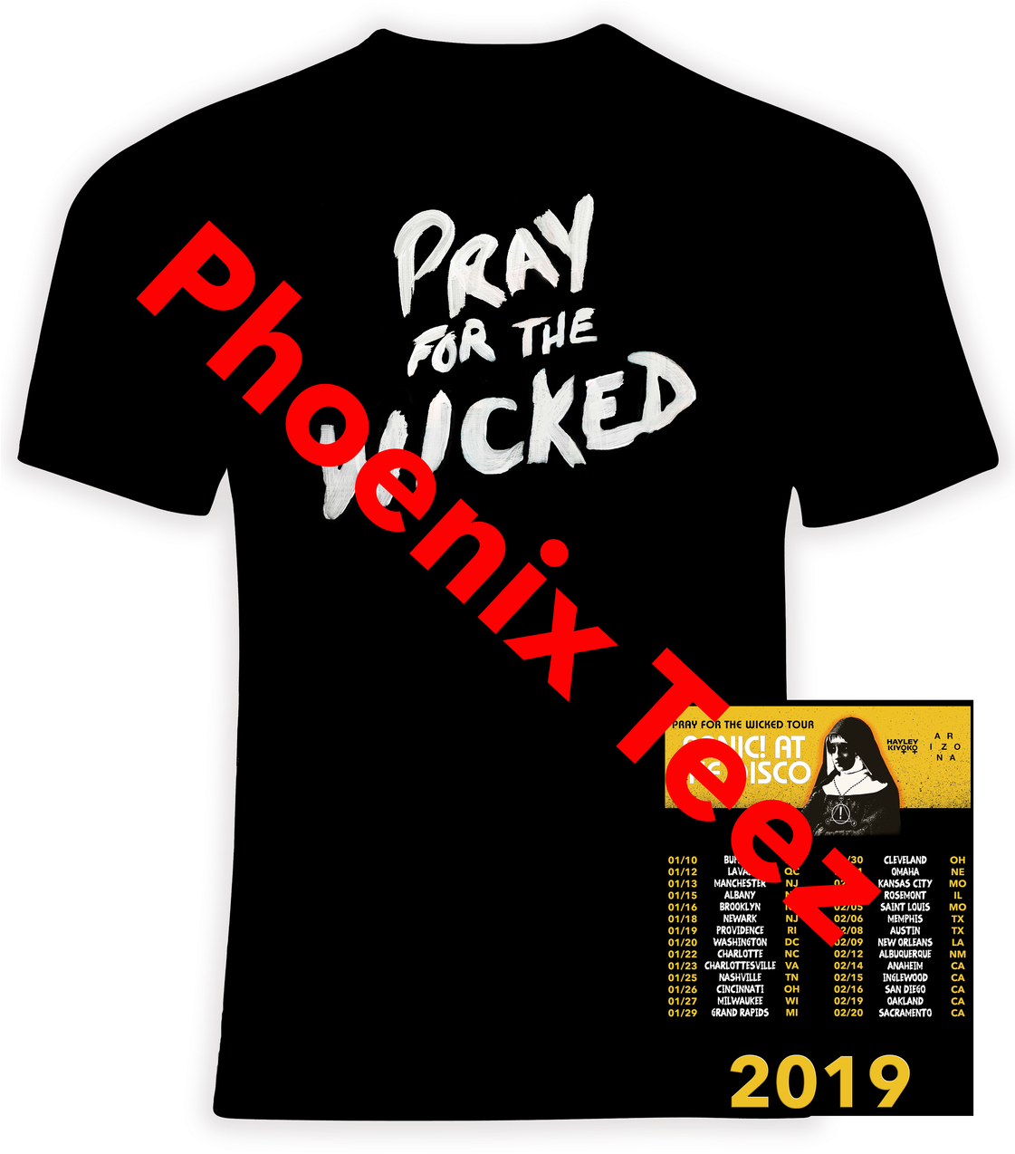 Prayforthe Wicked Tour T Shirt2019 PNG Image