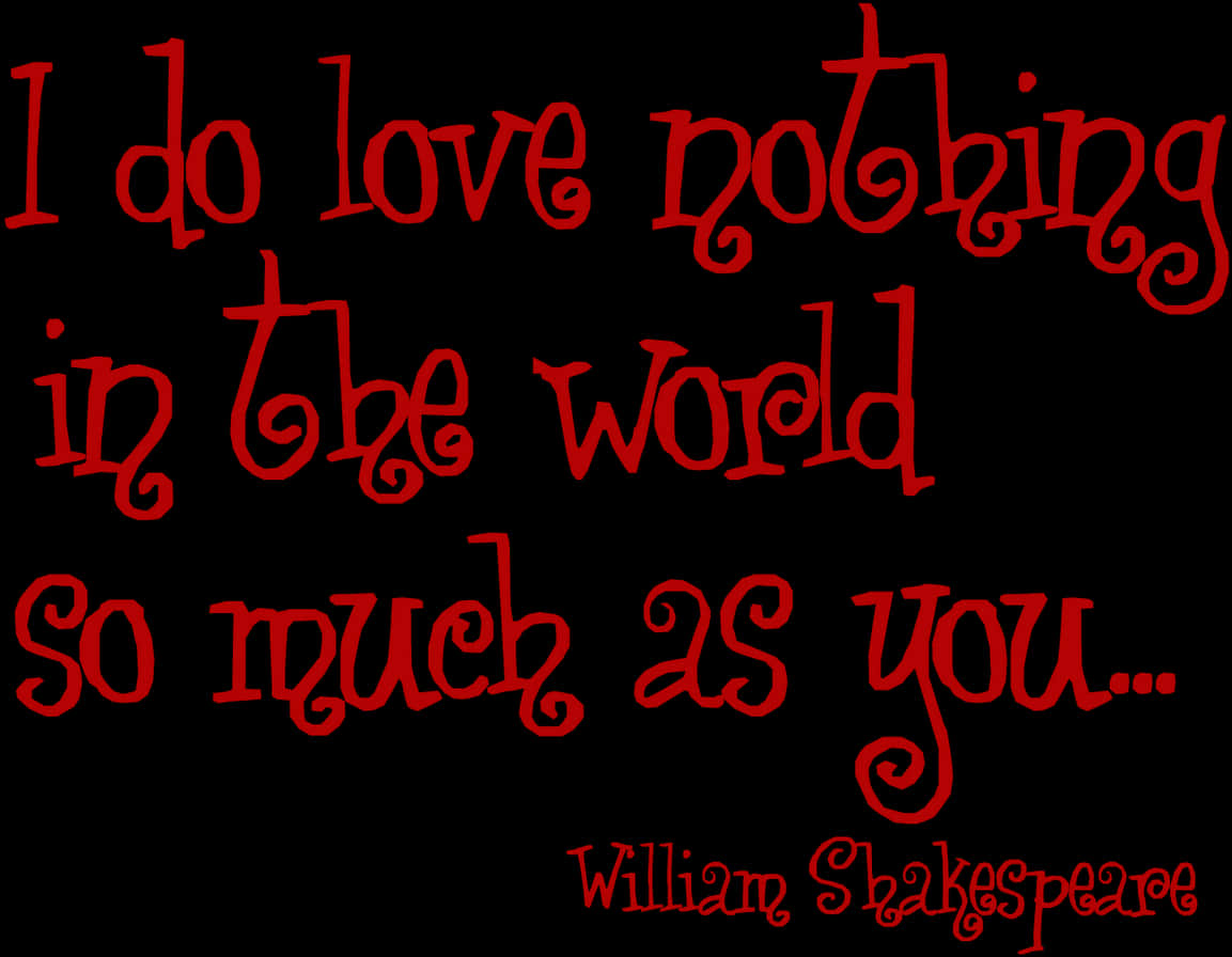 Shakespeare Love Quote Redon Black PNG Image