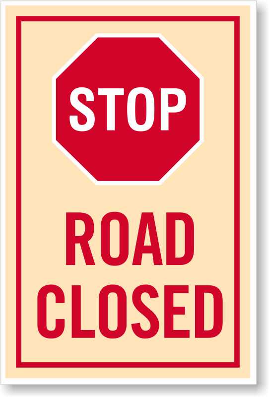 Stop Sign Road Closed Warning PNG Image