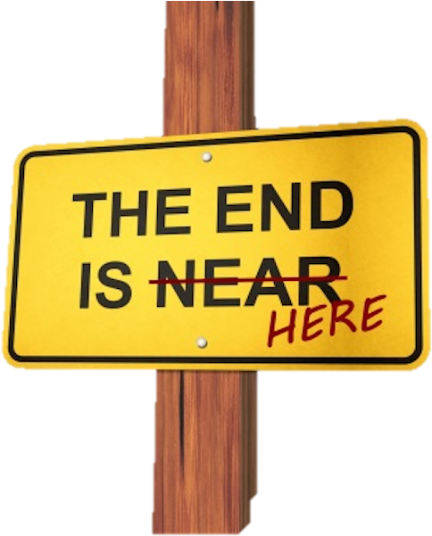 The End Is Here Sign PNG Image