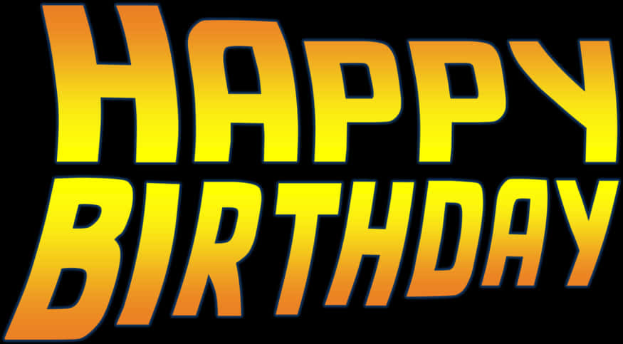 Vibrant Happy Birthday Text PNG Image