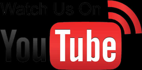 Watch Us On You Tube Graphic PNG Image