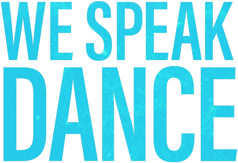 We Speak Dance Text Graphic PNG Image