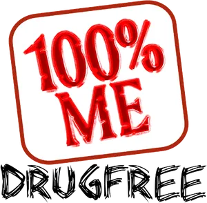 100 Percent Me Drug Free Graphic PNG Image