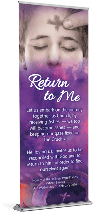 Ash Wednesday Return To Me Banner - Poster, HD Png Download PNG image with transparent background