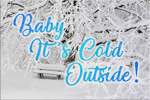 'baby It's Cold Outside - Poster, HD Png Download PNG image with transparent background