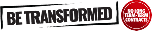 Be Transformed No Long Term Contracts Signage PNG image with transparent background