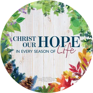 Christ Our Hope Seasonal Message PNG Image