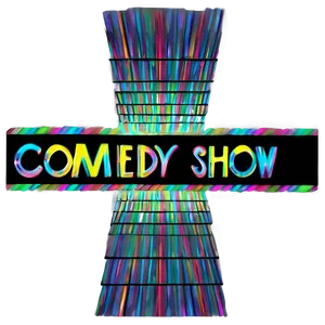 Comedy Show Overlay Png 5 PNG Image