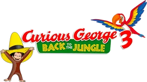 Curious George3 Backtothe Jungle Movie Title PNG Image