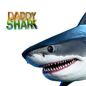 Daddy Shark Graphic Png 47 PNG Image