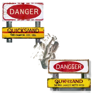 Danger Quicksand Sign Png 06112024 PNG Image