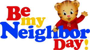 Daniel Tiger Be My Neighbor Day PNG Image