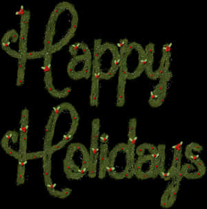 Festive Happy Holidays Greeting PNG image with transparent background