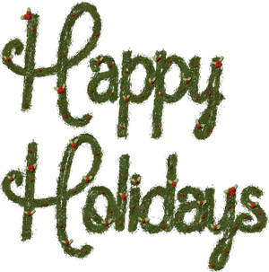 Festive Happy Holidays Greeting PNG Image