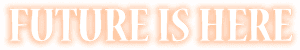 Future Is Here_ Banner PNG image with transparent background