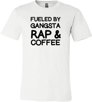 Gangsta Rap Coffee T Shirt Design PNG Image