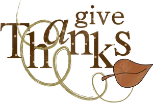 Give Thanks Calligraphy Autumn Leaf PNG Image