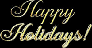 Golden_ Happy_ Holidays_ Text PNG image with transparent background