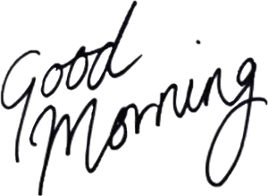 Good Morning Calligraphy PNG Image