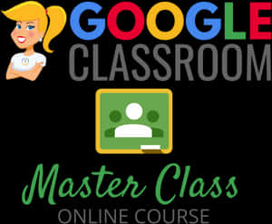 Google Classroom Master Class Online Course PNG image with transparent background