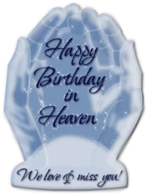 Happy Birthdayin Heaven Graphic PNG Image