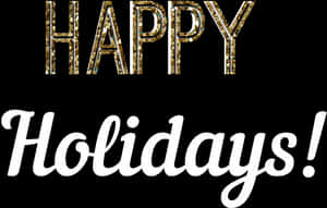 Happy Holidays Glitter Text PNG image with transparent background