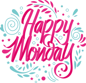 Happy Monday Greeting Graphic PNG Image